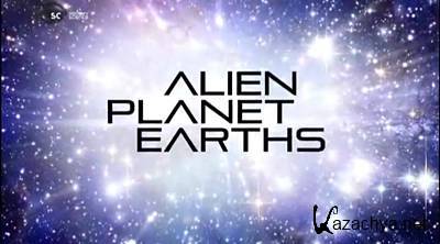   / Alien Planet Earths (2014) SATRip