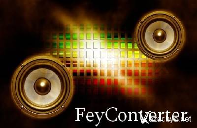 FeyConverter 2.6.0.0