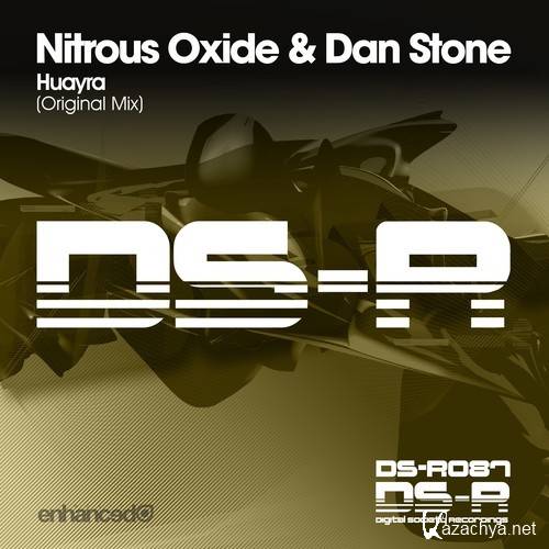 Nitrous Oxide & Dan Stone - Huayra