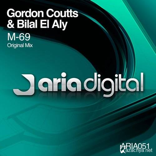 Gordon Coutts & Bilal El Aly - M-69