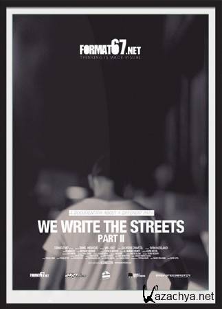     II / We write the streets II (2012) WebRip 720p