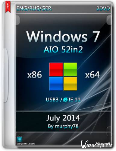 Windows 7 SP1 AIO 52in2 x86/x64 IE11 July 2014 (ENG/RUS/GER)