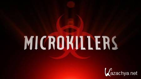  :   / Microkillers: Ebola (2007) TVRip