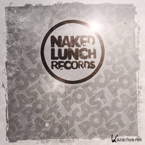 Aruzda - Naked Lunch Podcast 111 (2014-08-09)