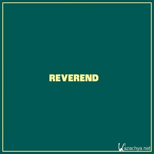 The Reverend - Church Sessions 001 (2014-08-10)