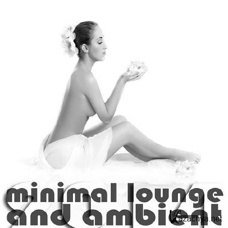 Minimal Lounge and Ambient (2014)