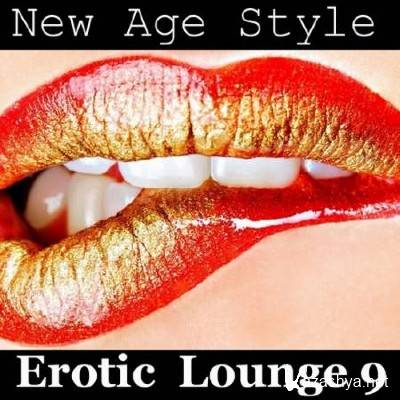 New Age Style: Erotic Lounge 9 (2014)
