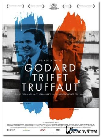    " ": -     / Deux de la Vague, Godard et Truffaut / Two in the Wave (2010) DVB