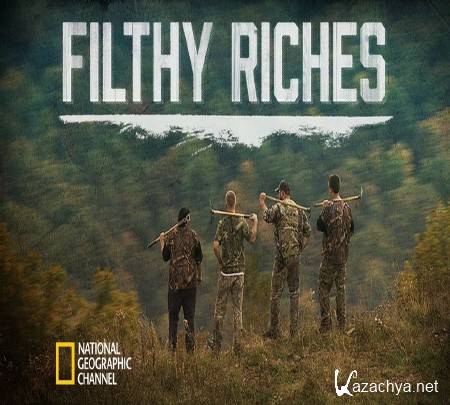  .   Filthy riches (2014) SATRip