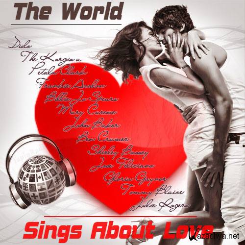 The World Sings About Love (2014) 