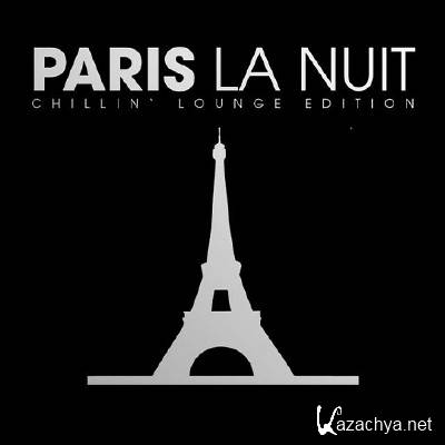 Paris la nuit Chillin Lounge Selection (2014)