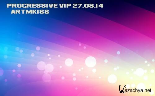 Progressive Vip (27.08.14)