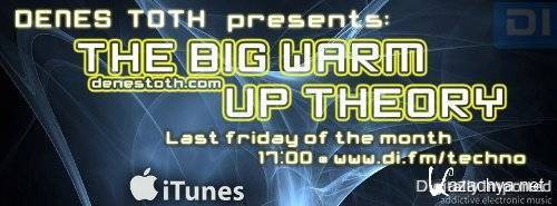 Denes Toth - The Big Warm-Up Theory 044 (2014-08-29)