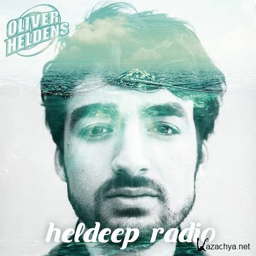 Oliver Heldens - Heldeep Radio 013 (2014-08-29)