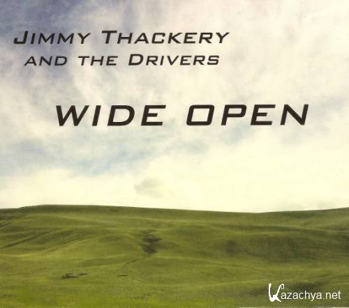 Jimmy Thackery and the Drivers - Wide Open (2014) FLAC
