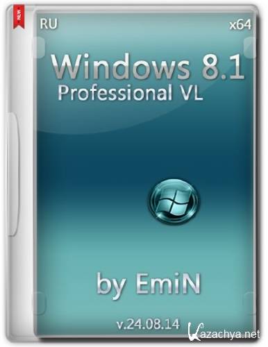 Windows 8.1 Professional VL with update by EmiN 24.08.2014 (x64/RUS)