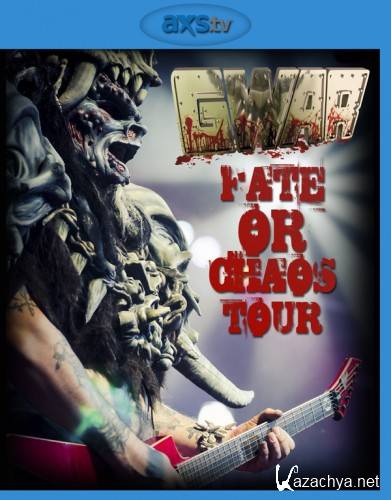 Gwar - Fate or Chaos Tour (2013) HDTV 1080