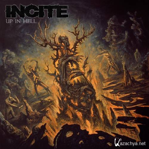 Incite - 2014 Up In Hell (Thrash / Groove Metal // MP3, CBR 320 kbps)