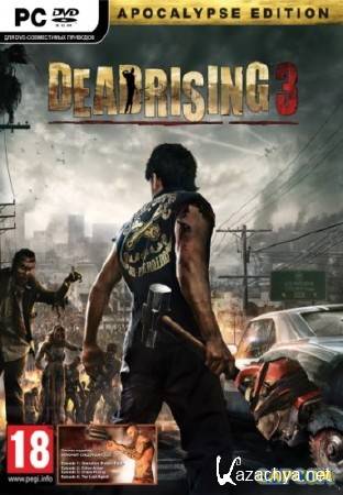 Dead Rising 3 - Apocalypse Edition (v1.0/2014/RUS/Multi) SteamRip R.G. 