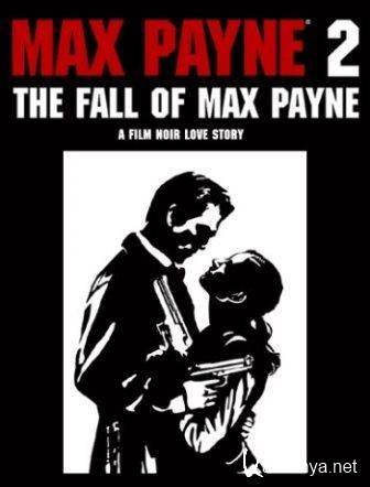 Max Payne 2: The Fall of Max Payne (2014/Rus/Eng/PC) Repack от 2ndra