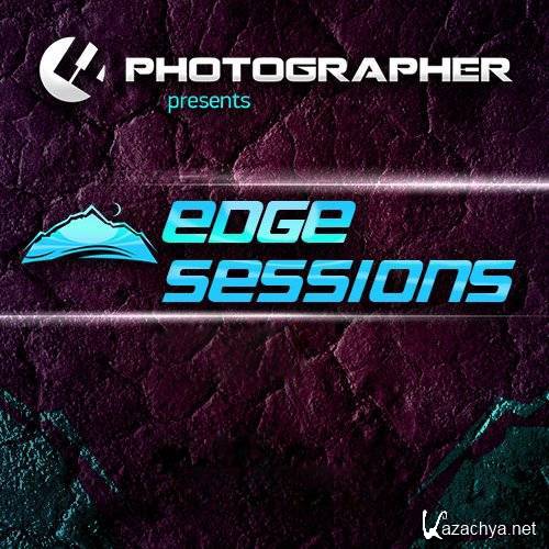 Photographer & Adam Ellis - Edge Sessions 019 (2014-09-09)