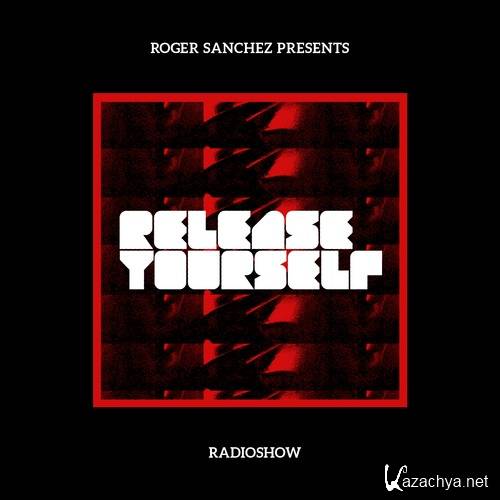 Roger Sanchez - Release Yourself 672 (2014-09-10)