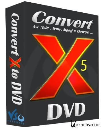 VSO ConvertXtoDVD 5.2.0.18 Beta ML/RUS