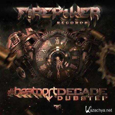 VA - Firepower Records #Beatport Decade Dubstep (2014)