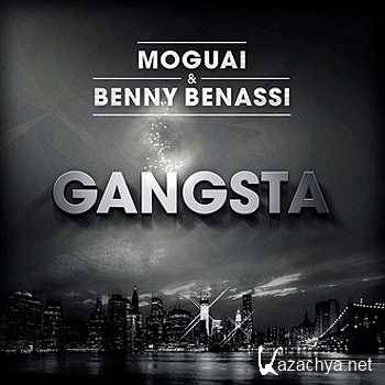 Moguai & Benny Benassi - Gangsta (Original Mix) (New) (2014)