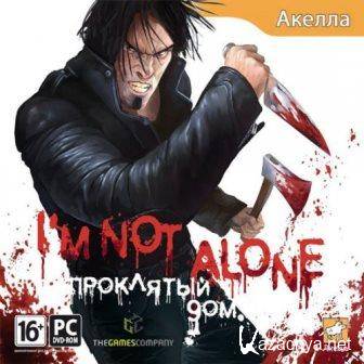   / I'm Not Alone (2010) PC