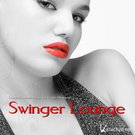 VA - Swinger Lounge (Luxury Lounge Music for Erotic Moments) (2014)