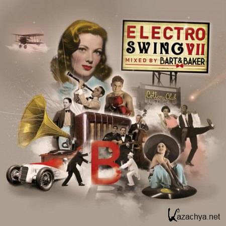 Electro Swing VII by Bart & Baker (2014)
