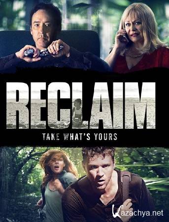 ����������� / Reclaim (2014) WEB-DLRip/WEBDL 720p