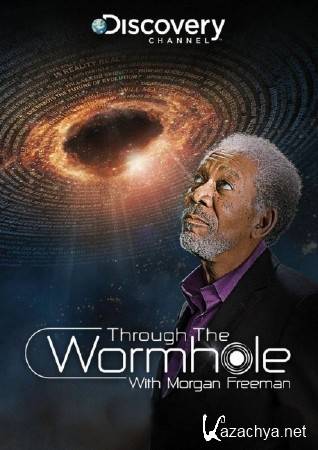 ����� ����������� � �������� ��������. ���������� �� ������� ���������? /  Wormhole with Morgan Freeman (2014) HDTVRip 