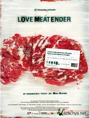    / LoveMEATender (2011) WEB-DL 720p
