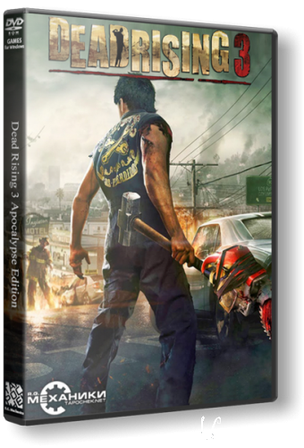 Dead Rising 3 - Apocalypse Edition (2014) PC | RePack  R.G. 
