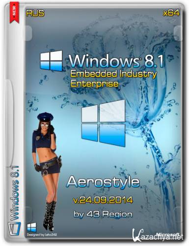 Windows 8.1 Embedded Industry Enterprise x64 Aerostyle by 43 Region (RUS/2014)