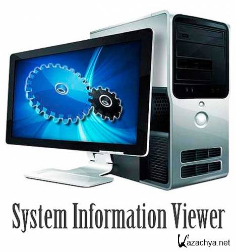  System Information Viewer 4.48 86x64 Portable