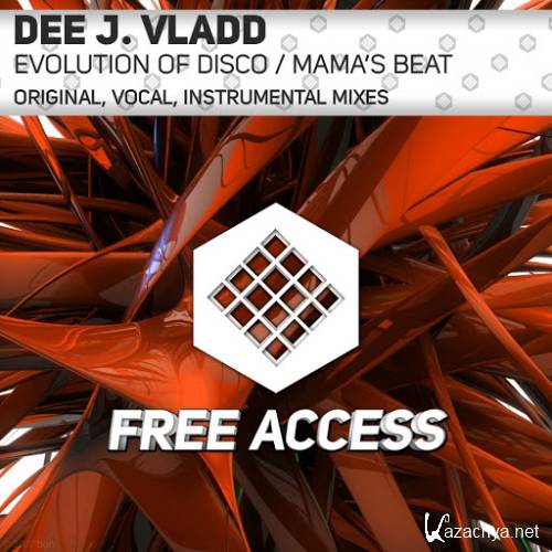 Dee J. Vladd - Evolution Of Disco / Mama's Beat