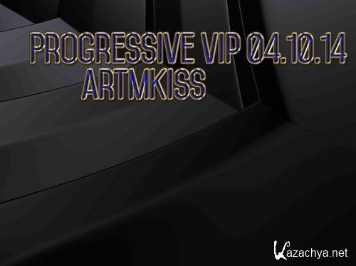 Progressive Vip (04.10.14)