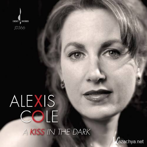  Alexis Cole - 2014 - A Kiss In the Dark (HDTracks 24 96) FLA