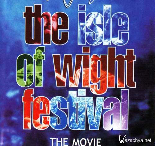 Various Artists - Message To Love (The 1970 Isle Of Wight Festival)