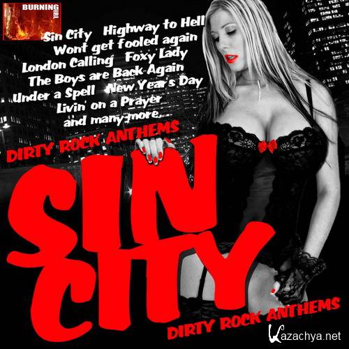 VA - Sin City Dirty Rock Anthems (2014)