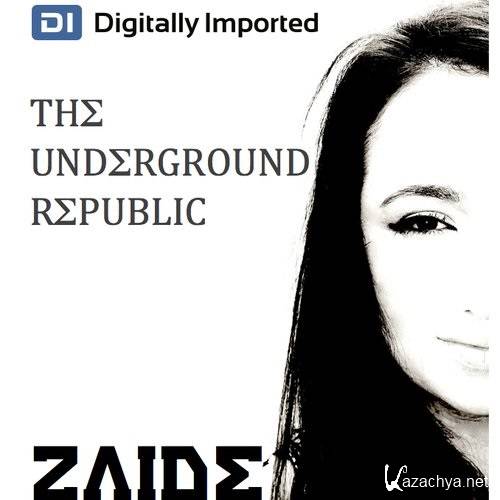 Zaide - The Underground Republic 007 (2014-10-07)