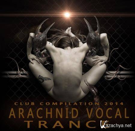 VA - Arachnid Vocal Trance (2014)