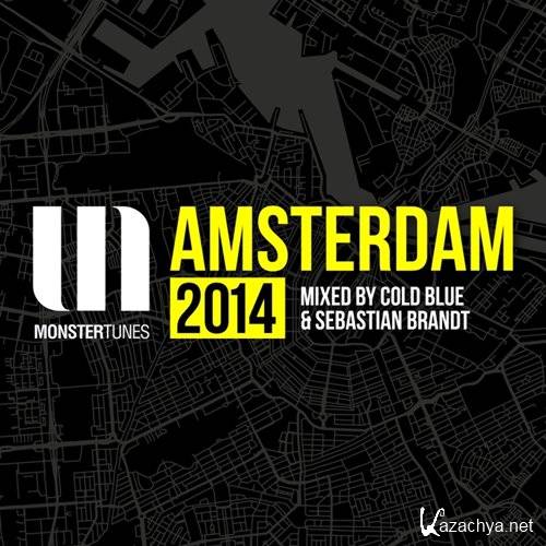 Monster Tunes - Amsterdam 2014 (Mixed by Cold Blue & Sebastian Brandt) (2014)