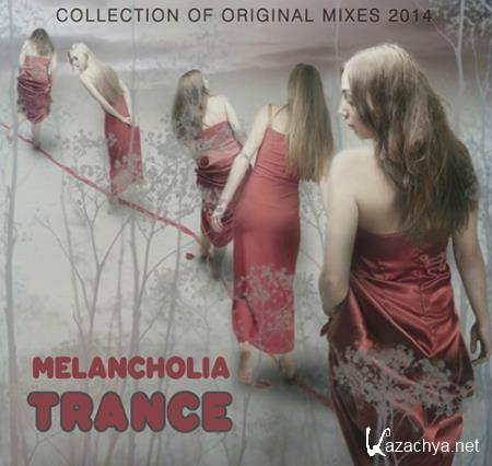 VA - Melancholia Trance (2014)