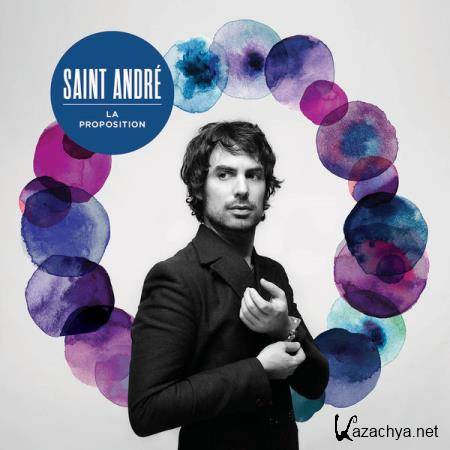 Saint Andre  La proposition (2014)