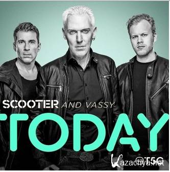 Scooter And Vassy - Today (Crew Cardinal Remix) (New) (2014)