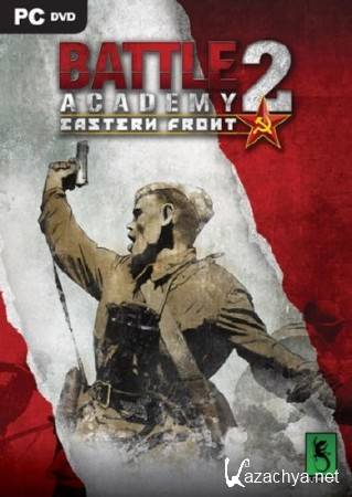 Battle Academy 2: Eastern Front (2014/ENG/Multi3)